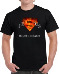 Jesus Superman The Lord Is My Shepherd T Shirt Novelty Christian Faith