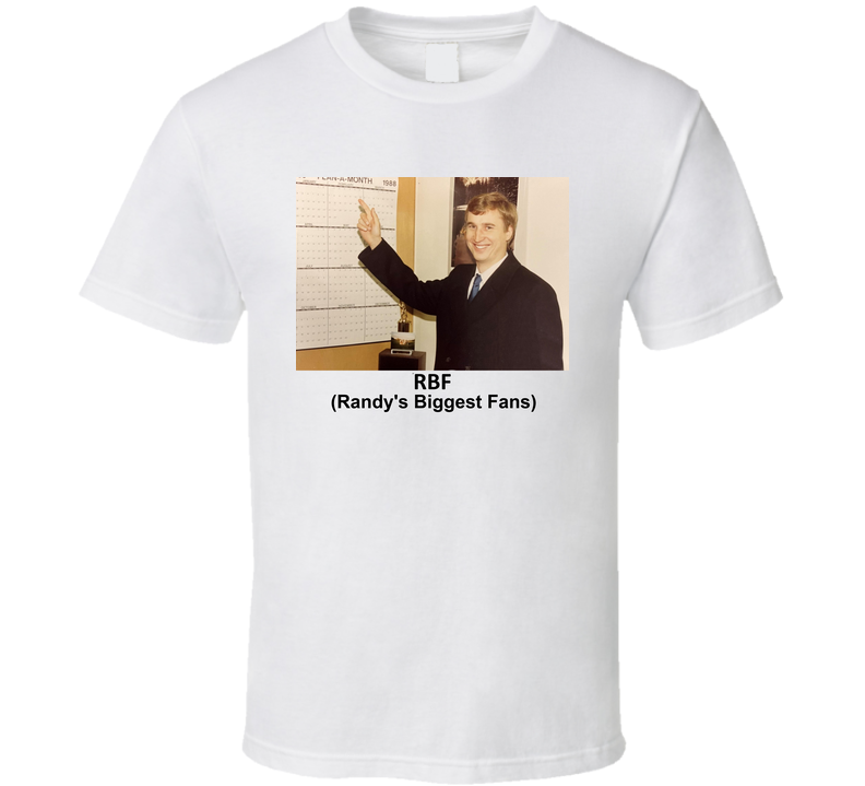 Randy T Shirt