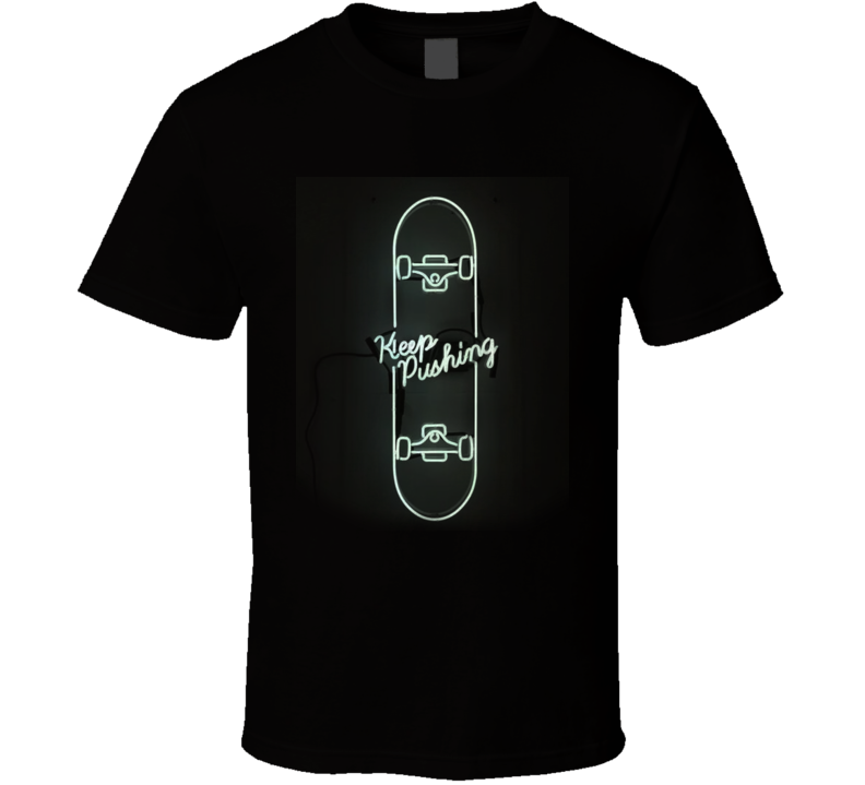 Keep Pushing Tumblr Inspired Neon Lights T Shirt Keep Pushing Tumblr Inspired Neon Lights T Shirt