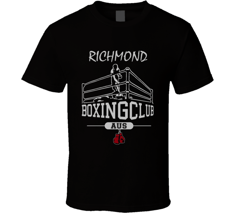 Richmond Australia Boxing Gym Fight Club Cool City T Shirt Richmond Australia Boxing Gym Fight Club Cool City T Shirt