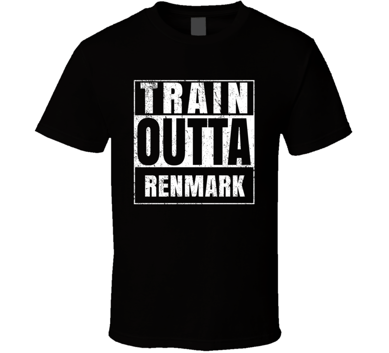 Train Outta Renmark Australia City Straight Outta Parody Crossfit Boxing MMA T Shirt Train Outta Renmark Australia City Straight Outta Parody Crossfit Boxing MMA T Shirt