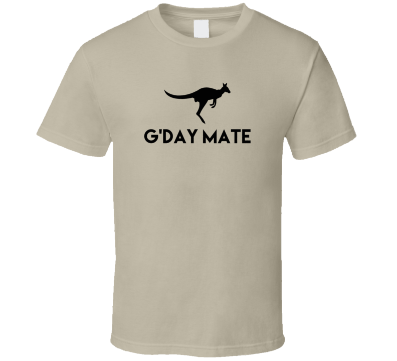 G'day Mate Funny Kangaroo T Shirt G'day Mate Funny Kangaroo T Shirt