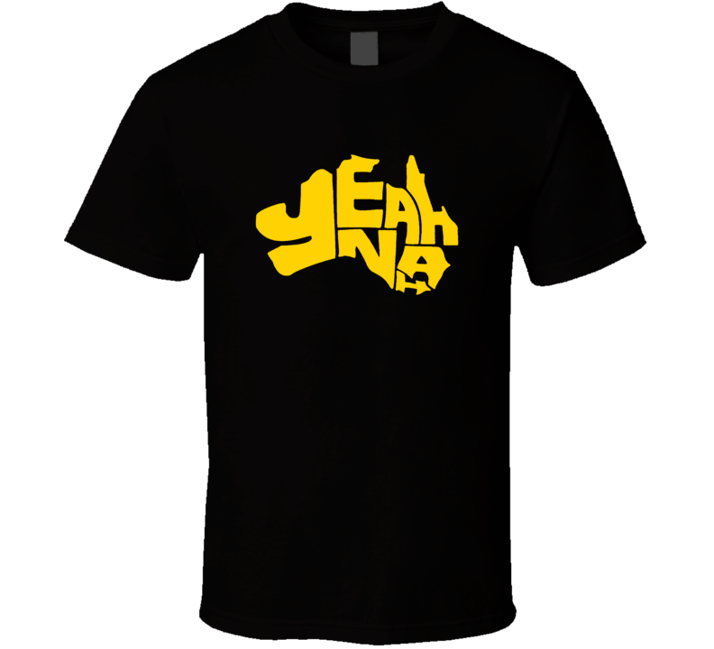Yeah Nah Aussie T Shirt Yeah Nah Aussie T Shirt