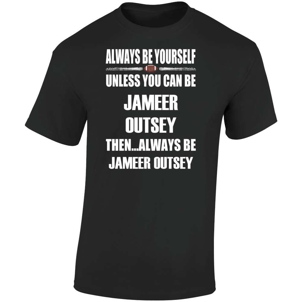 Jameer Outsey Be Yourself Iowa City Football Fan T Shirt