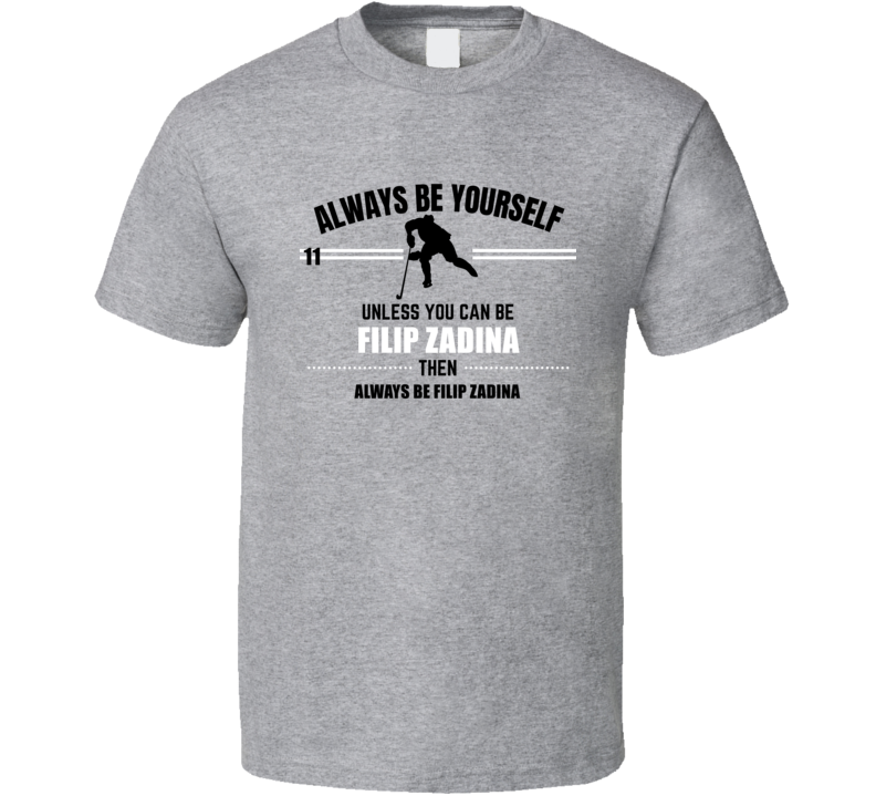 Always Be Filip Zadina Detroit Hockey Player Fan Cool Sports Athlete G Always Be Filip Zadina Detroit Hockey Player Fan Cool Sports Athlete G