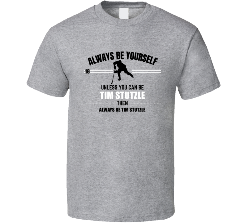 Always Be Tim Stutzle Ottawa Hockey Player Fan Cool Sports Athlete Gift T Shirt