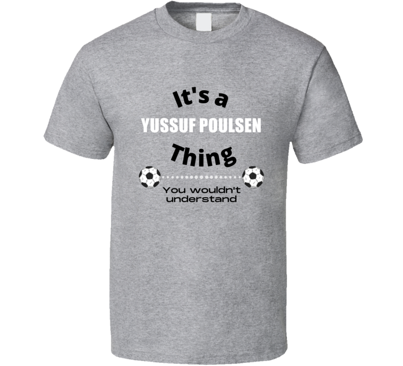 Its A Yussuf Poulsen Thing Denmark Football Player Fan Euro 2020 Europ
