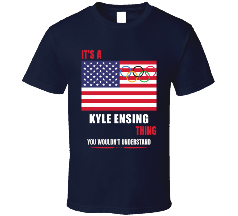 It's A Kyle Ensing Thing Team Usa Volleyball Athlete Tokyo Olympics Fa It's A Kyle Ensing Thing Team Usa Volleyball Athlete Tokyo Olympics Fa