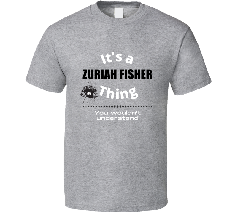 Its A Zuriah Fisher Thing Penn State College Football Athlete Fan Gift