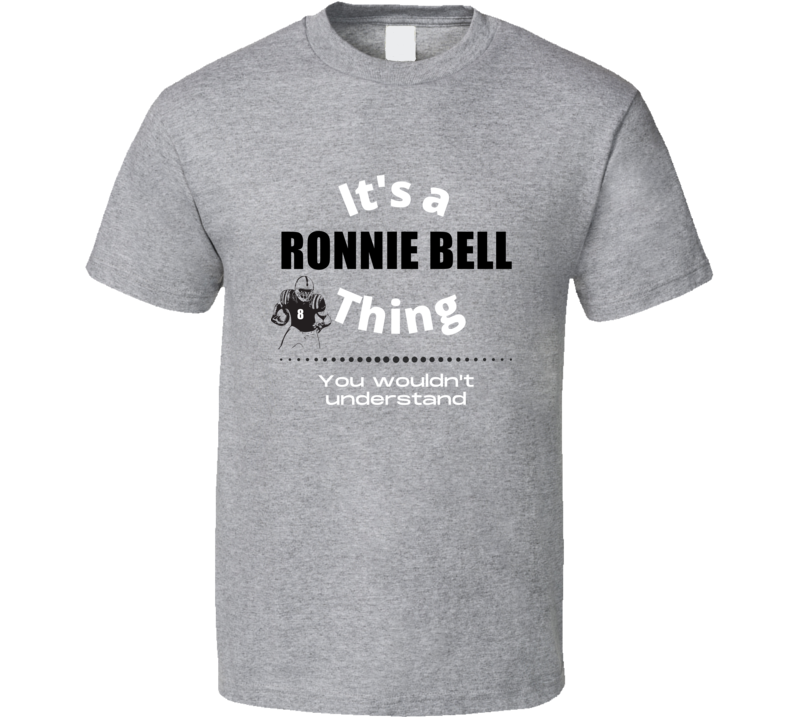Its A Ronnie Bell Thing Michigan College Football Athlete Fan Gift T S