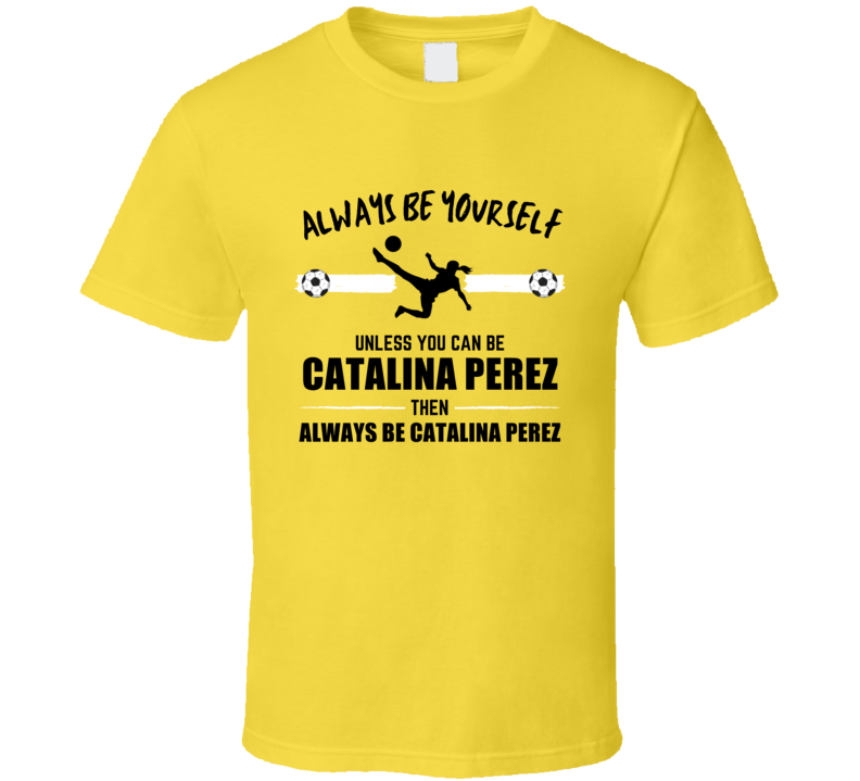 Catalina Perez Always Be Yourself Colombia Football Womens World Cup