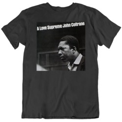 John Coltrane A Love Supreme T Shirt 37576036