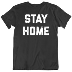 Stay Home Covid 19 Corona Virus Social Distancing T Shirt 37706729