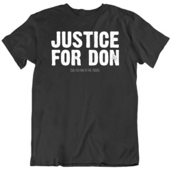 Justice For Don Carole Baskin Tiger King Tv Show Fan V2 T Shirt 37711220