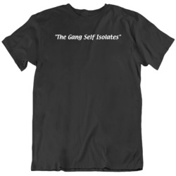 Always Sunny Parody Quarantine Covid Corona Funny T Shirt 37832340