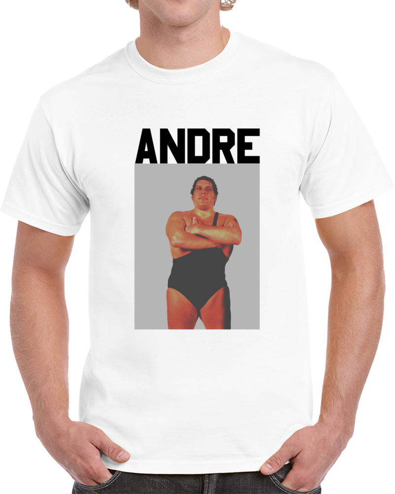 Wrestling Legend Andre The Giant Cool Wrestling Fan T Shirt Wrestling Legend Andre The Giant Cool Wrestling Fan T Shirt