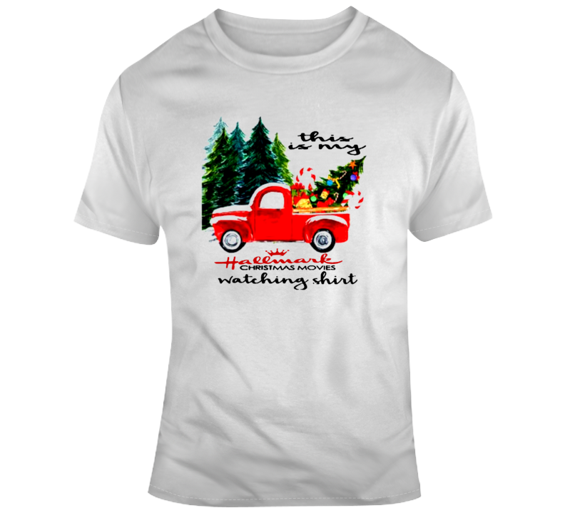 This Is My Hallmark Christmas Movie Watching T Shirt This Is My Hallmark Christmas Movie Watching T Shirt
