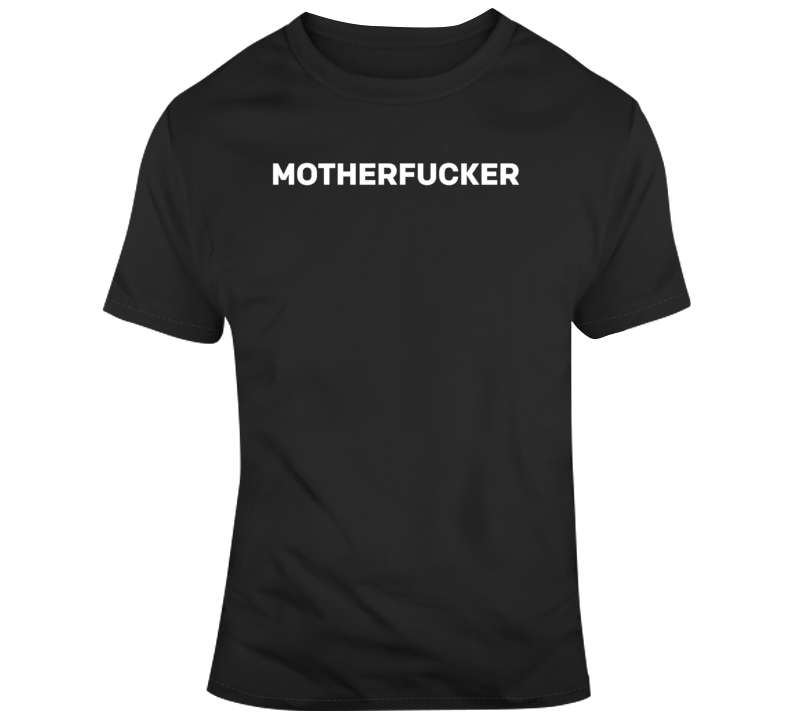Motherf'er Anti Trump T Shirt Motherf'er Anti Trump T Shirt