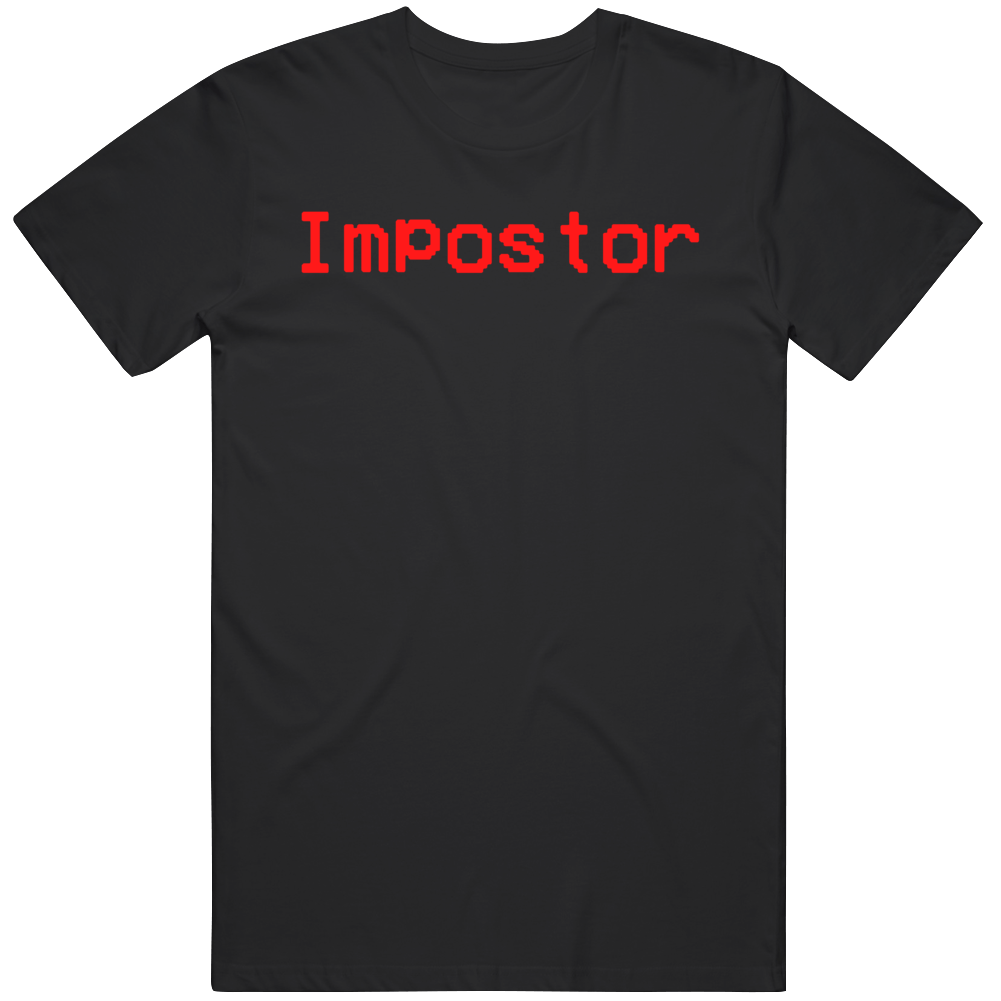 Among Us Imposter Video Game Fan T Shirt Among Us Imposter Video Game Fan T Shirt