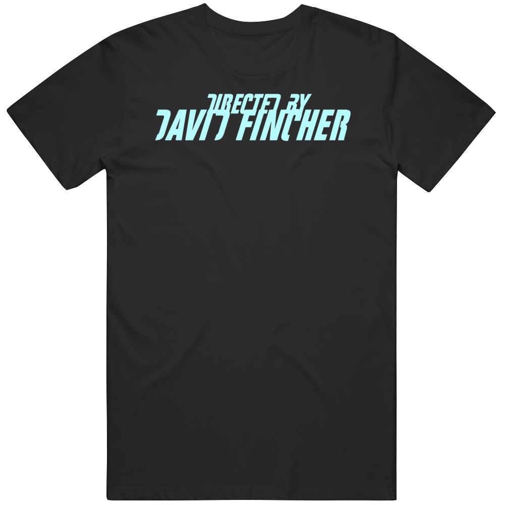 Directed By David Fincher Fight Club Movie Fan T Shirt Directed By David Fincher Fight Club Movie Fan T Shirt