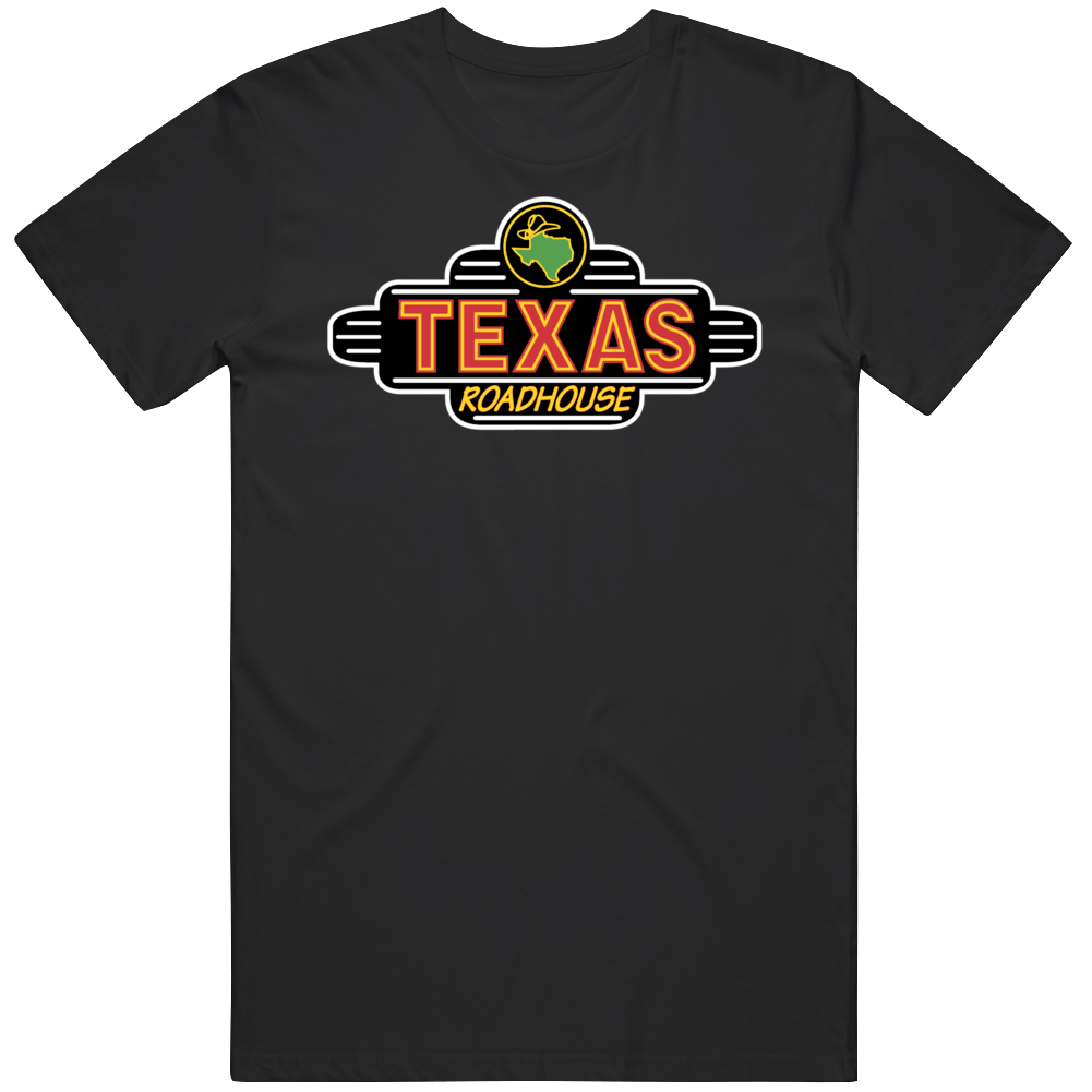 Texas Roadhouse Restaurant El Paso T Shirt Texas Roadhouse Restaurant El Paso T Shirt