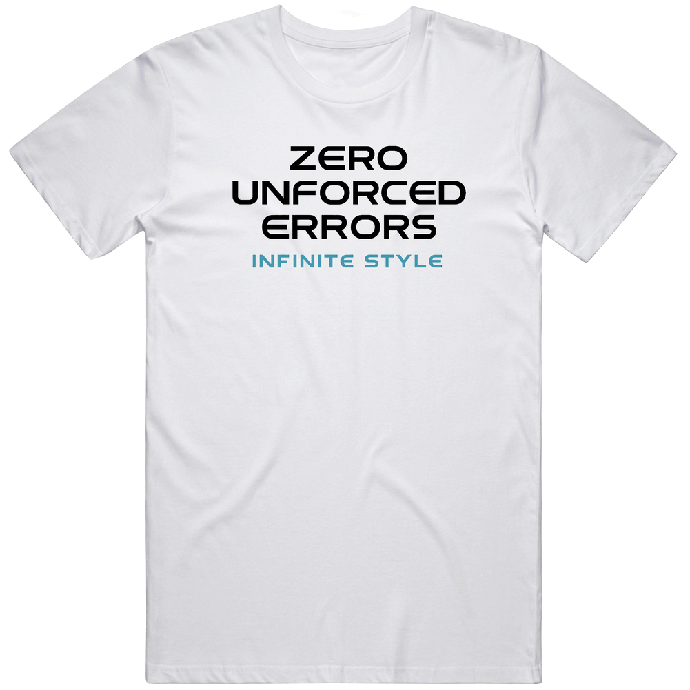 Cool Zero Unforced Errors. Infinite Style pickle ball Funny gift idea T Shirt Cool Zero Unforced Errors. Infinite Style pickle ball Funny gift idea T Shirt