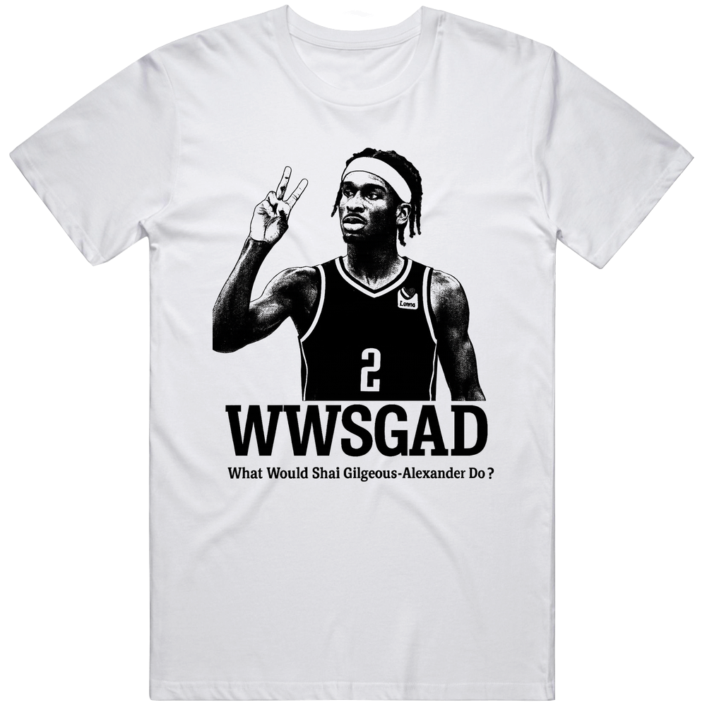 What SGA Do Funny Jesus Parody Cool Gift Idea T Shirt What SGA Do Funny Jesus Parody Cool Gift Idea T Shirt