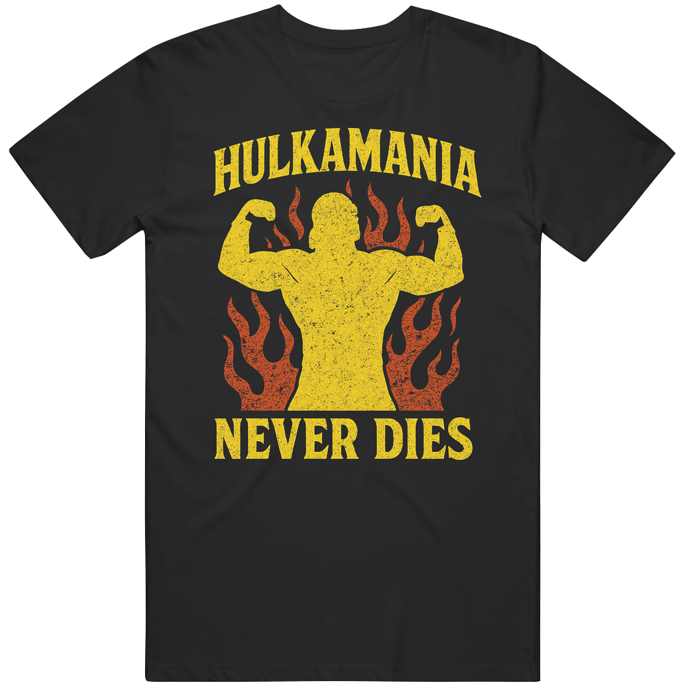 Hulkamania Never Dies Hogan Fan T Shirt Hulkamania Never Dies Hogan Fan T Shirt