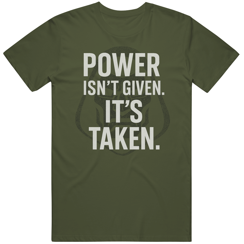 Dr Doom Power is Not Given Is Taken Gift Idea T Shirt Dr Doom Power is Not Given Is Taken Gift Idea T Shirt