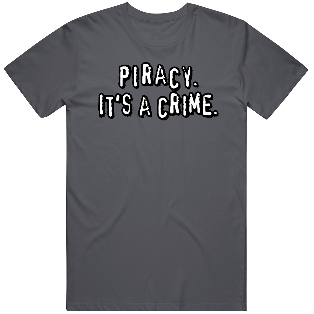 Retro Piracy It's A Crime Funny Ad T Shirt Retro Piracy It's A Crime Funny Ad T Shirt