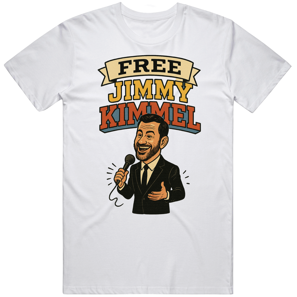 Cool Free Jimmy Kimmel Great Gift Idea v7 T Shirt Cool Free Jimmy Kimmel Great Gift Idea v7 T Shirt