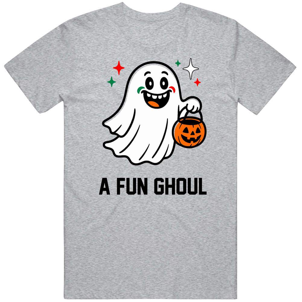 Funny A Fun Ghoul Italian Humor Halloween Fan T Shirt Funny A Fun Ghoul Italian Humor Halloween Fan T Shirt