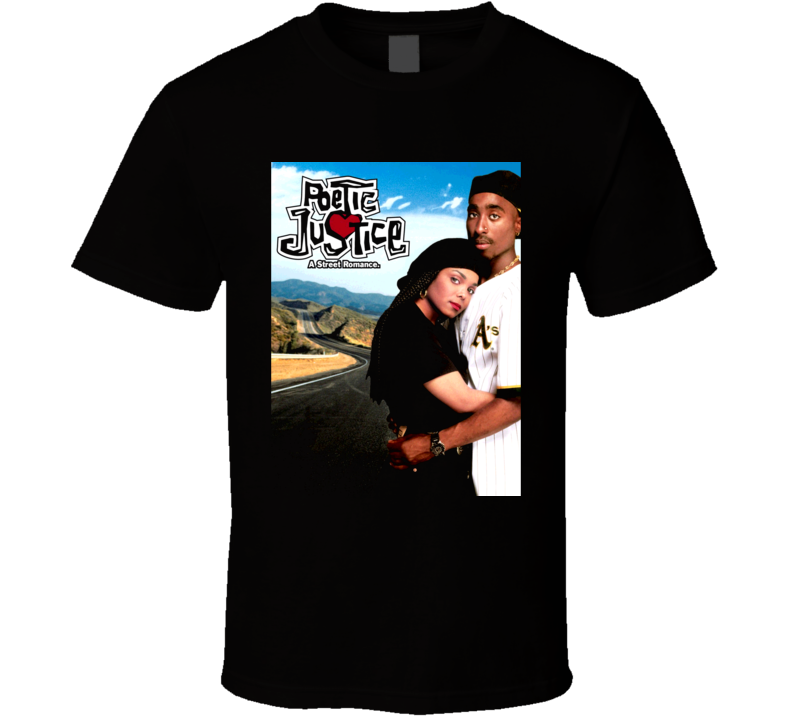 Poetic Justice Movie Poster T Shirt Poetic Justice Movie Poster T Shirt