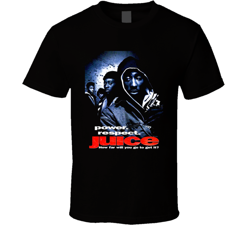 Juice Movie Poster T Shirt Juice Movie Poster T Shirt