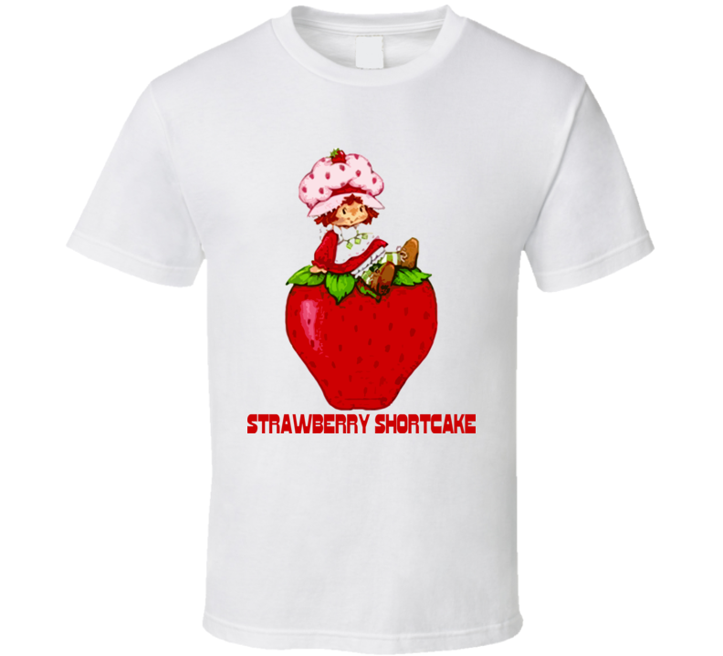 Strawberry Shortcake Strawberry T Shirt Strawberry Shortcake Strawberry T Shirt