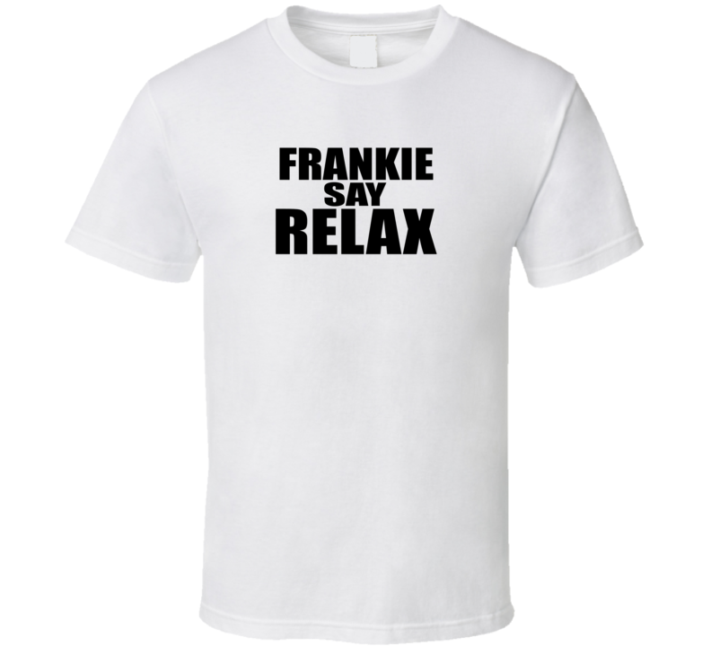 Frankie Says Relax T Shirt Frankie Says Relax T Shirt