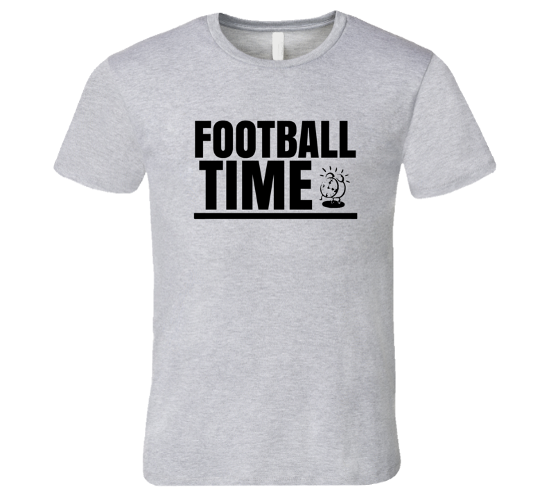 Football Time Tshirt Football Time Tshirt