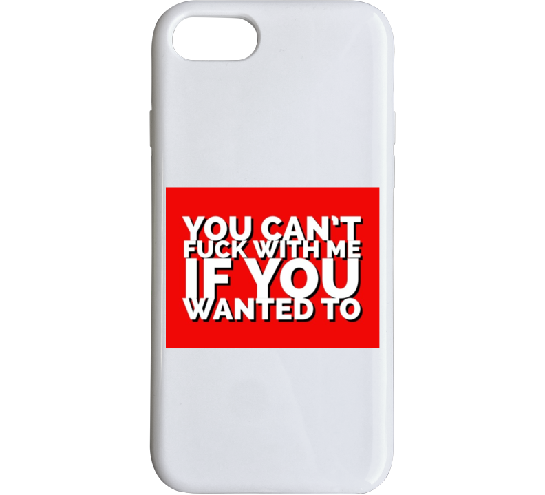 Cardi B - You Can't F*** With Me Phone Case Cardi B - You Can't F*** With Me Phone Case