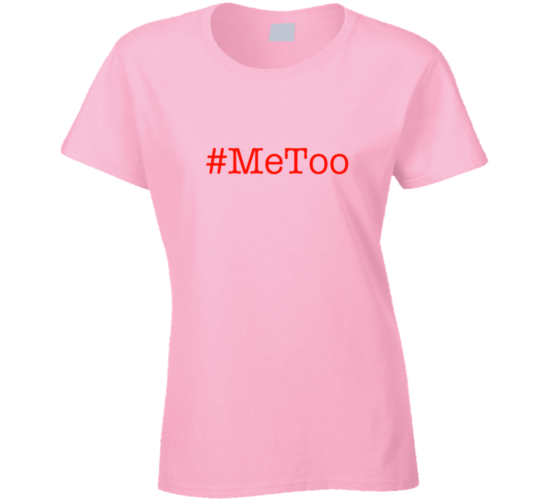 Me Too Movement Tshirt Me Too Movement Tshirt