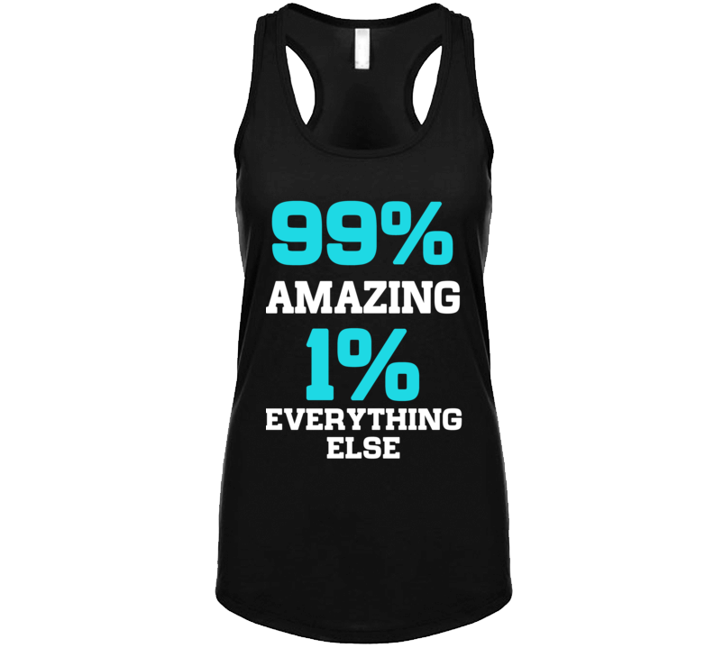 99% Amazing Tanktop 99% Amazing Tanktop