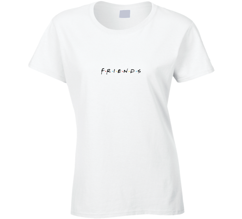 Friends Ladies Clasdic Sitcom Ladies T Shirt Friends Ladies Clasdic Sitcom Ladies T Shirt