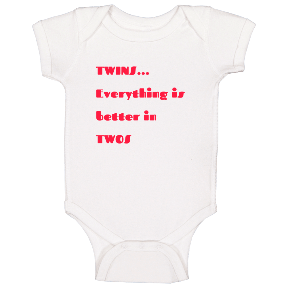 Twins Better In Twos Baby One Piece Twins Better In Twos Baby One Piece
