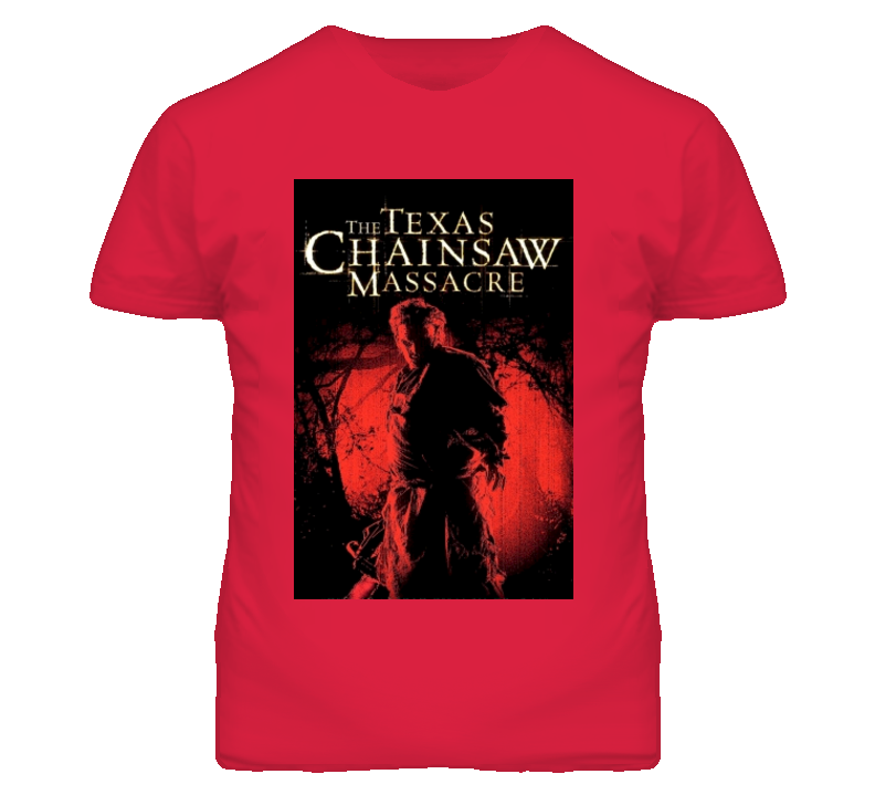 The Texas Chainsaw Massacre Tshirt The Texas Chainsaw Massacre Tshirt