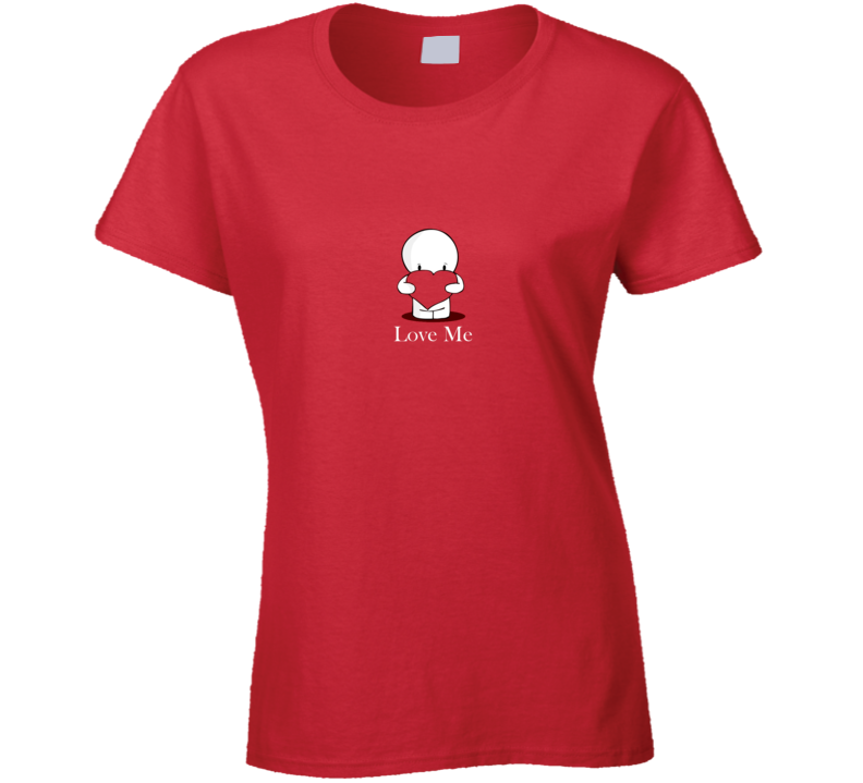 Love Me Valentines Day Tshirt Love Me Valentines Day Tshirt