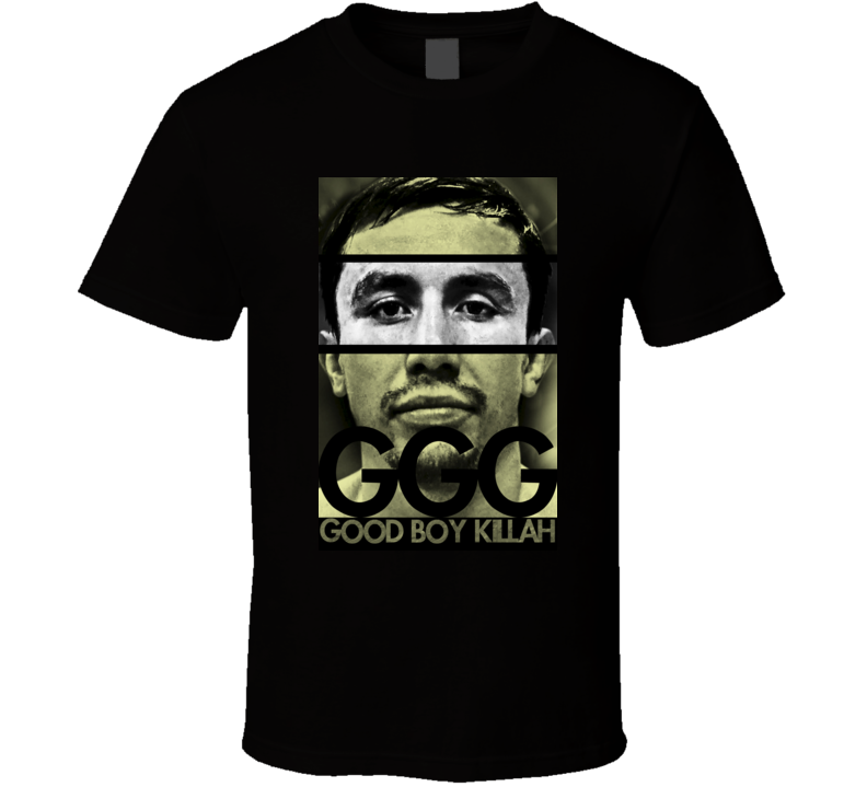 Gennady GGG Golovkin Good Boy Killah Boxing T Shirt Gennady GGG Golovkin Good Boy Killah Boxing T Shirt