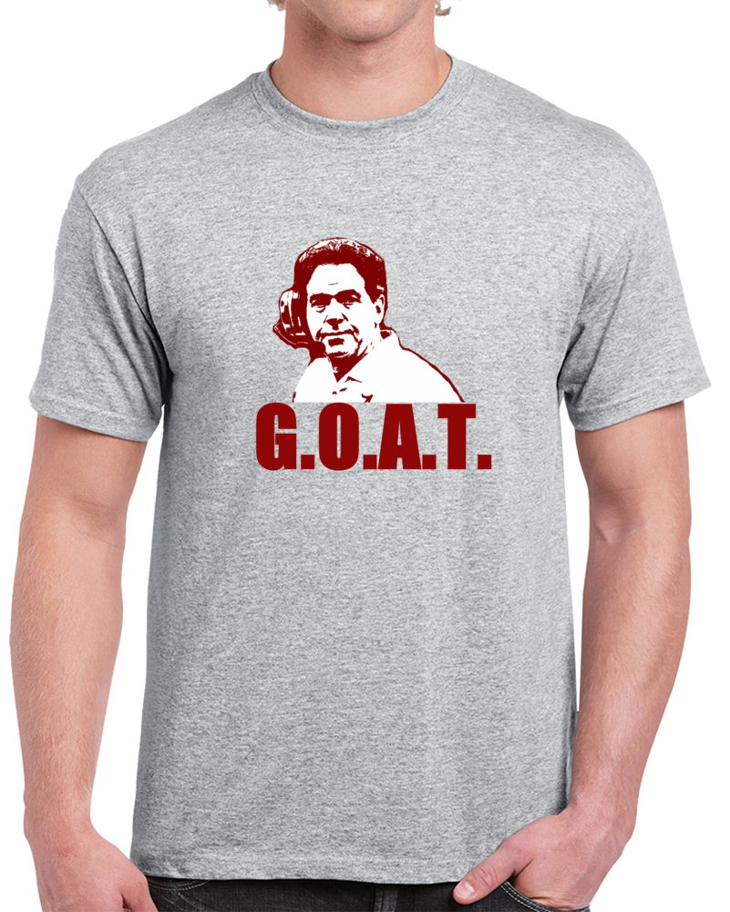 Nick Saban Alabama Coach Football Goat Greatest All Time T Shirt Nick Saban Alabama Coach Football Goat Greatest All Time T Shirt