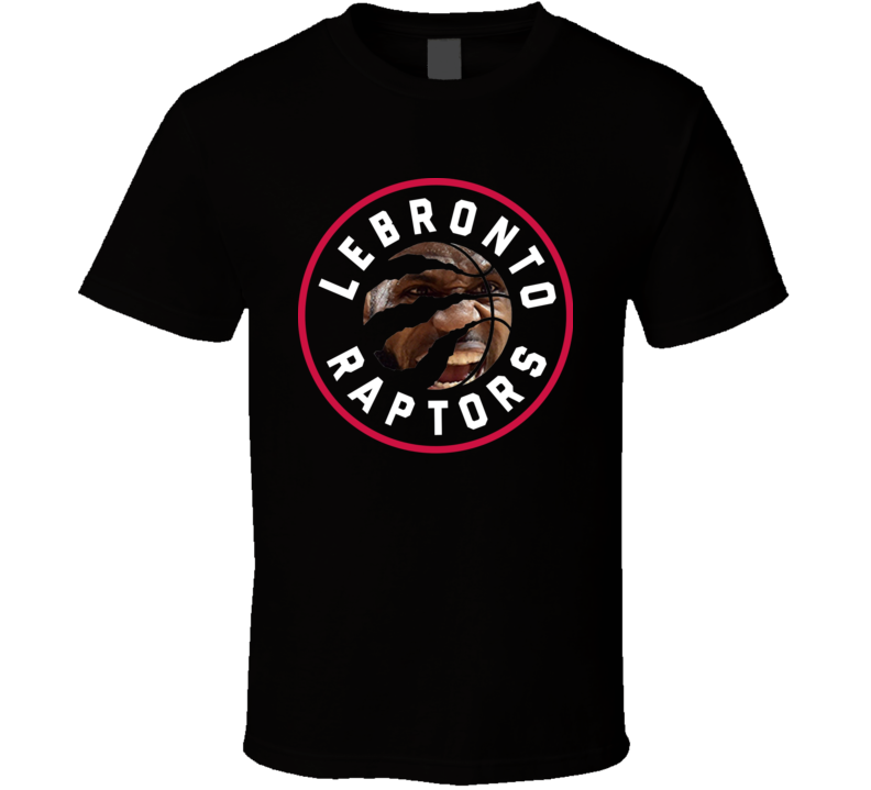 Lebronto Toronto Parody Lebron James King Basketball T Shirt Lebronto Toronto Parody Lebron James King Basketball T Shirt