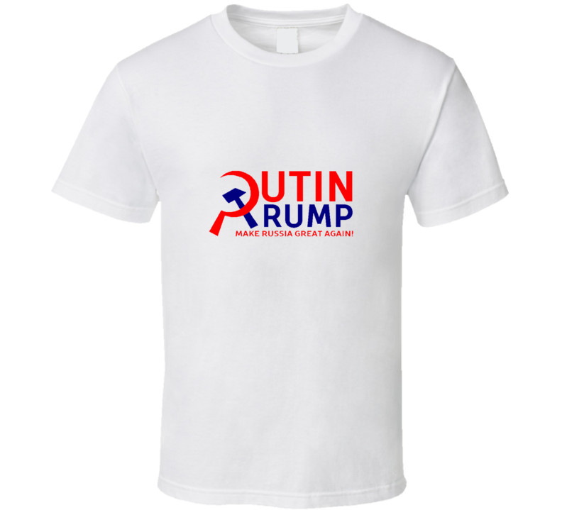 Putin Trump Presidential Campaign Make Russia Great Again T S Hirt T Shirt Putin Trump Presidential Campaign Make Russia Great Again T S Hirt T Shirt
