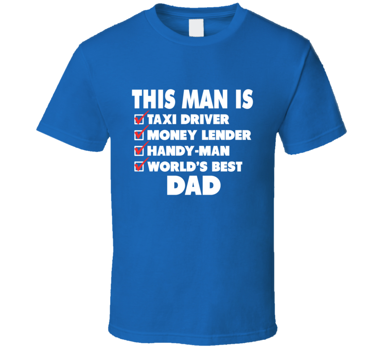 This Man Is Best Dad Eveer Fathers Day Papa Daddy Father T Shirt This Man Is Best Dad Eveer Fathers Day Papa Daddy Father T Shirt