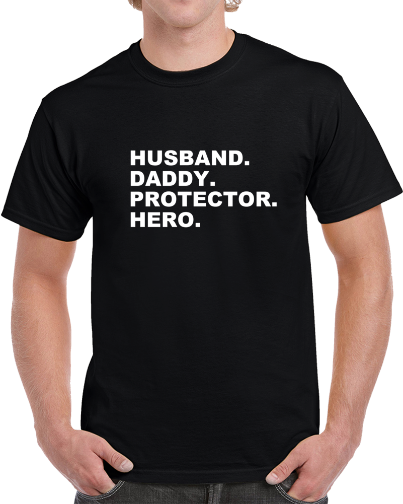 Husband Daddy Protector Superhero Fathers Day T Shirt